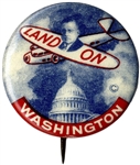 Alf Land On Washington Button for FDRs 1936 Republican Challenger -- Alf Landon -- Near Fine